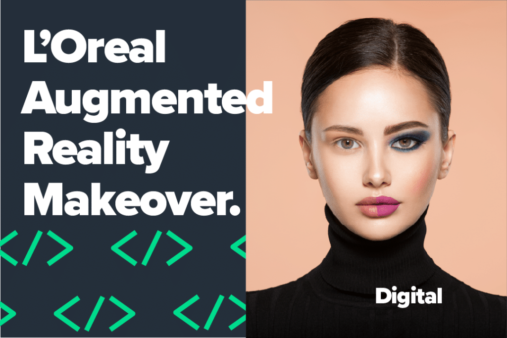L'Oreal Augmented Reality Makeover