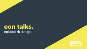 Eon Talks Episode 4 – (video)