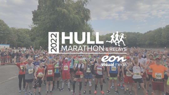 2022 Hull Marathon and Relays - Powered by Eon Visual Media