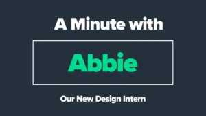 Guess Who’s Back?! A Minute with Abbie!
