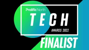 Shortlisted for Prolific North Tech Award
