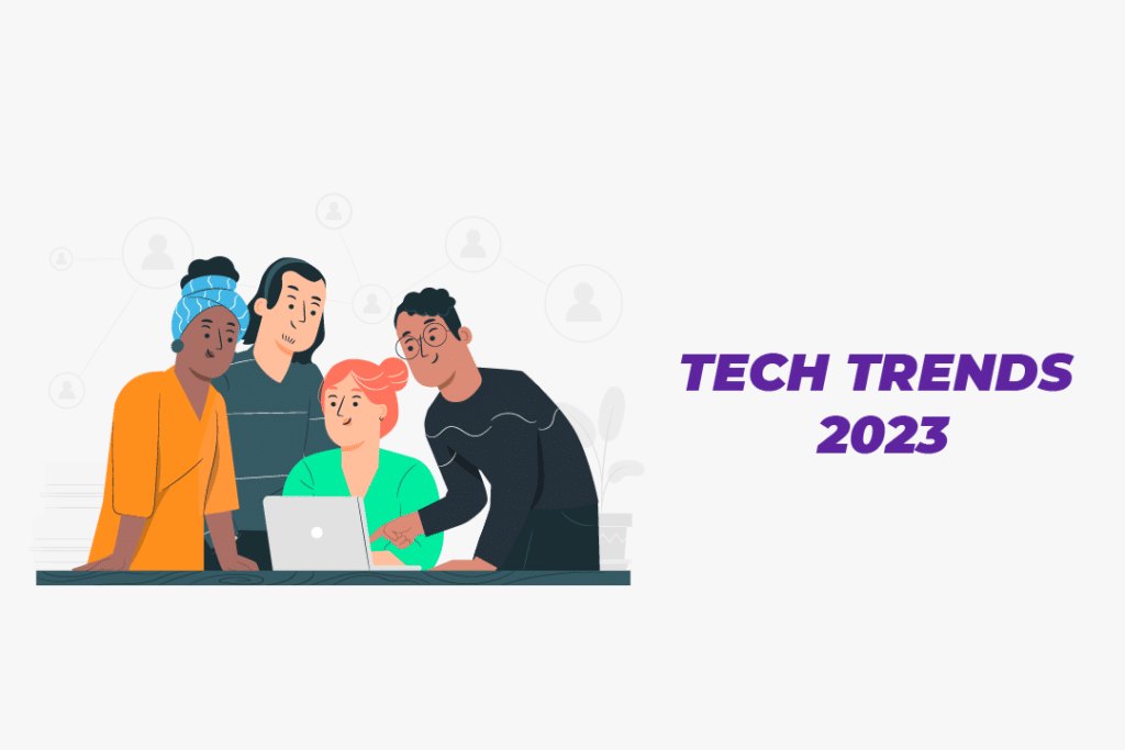 Tech Trends 2023