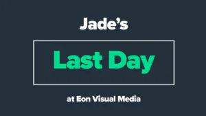 Jade’s Last Day!