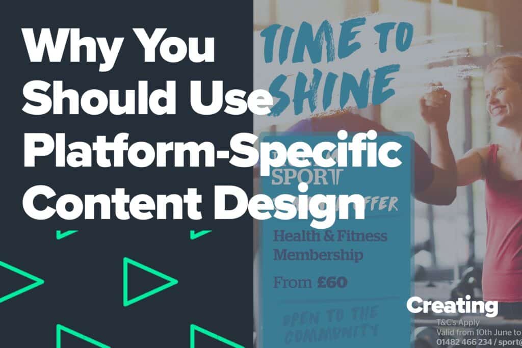 why you should use platform specific content design