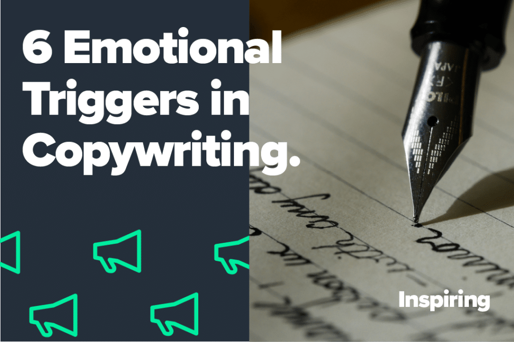 6 emotional triggers in copywriting